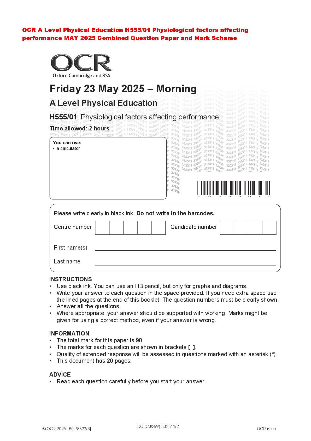 Recommended document preview for OCR A Level Physical Education H555/01 Physiological factors affecting performance MAY 2025 Combined Question Paper and Mark Scheme
