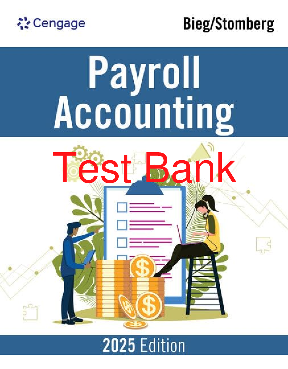Preview of Test Bank Payroll Accounting 2025 35th Edition By Bernard Bieg, Judith Toland
