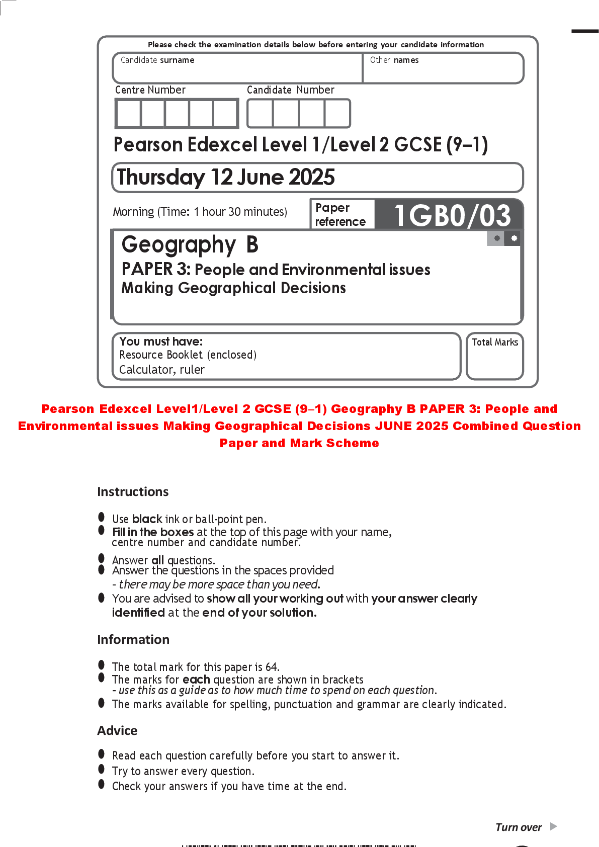 Recommended document preview for Pearson Edexcel Level1/Level 2 GCSE (9–1) Geography B PAPER 3: People and Environmental issues Making Geographical Decisions JUNE 2025 Combined Question Paper and Mark Scheme