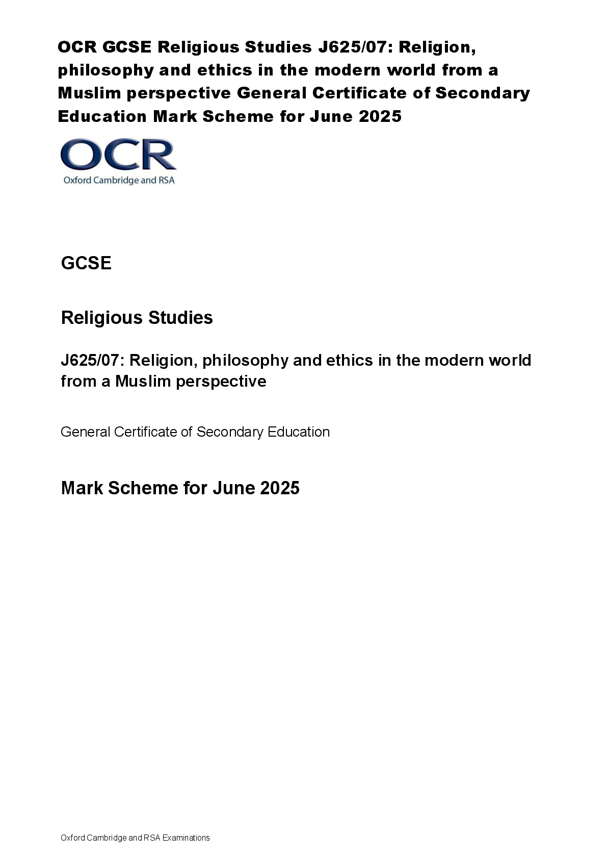 Preview of OCR GCSE Religious Studies J625/07: Religion,  philosophy and ethics in the modern world from a  Muslim perspective General Certificate of Secondary  Education Mark Scheme for June 2025