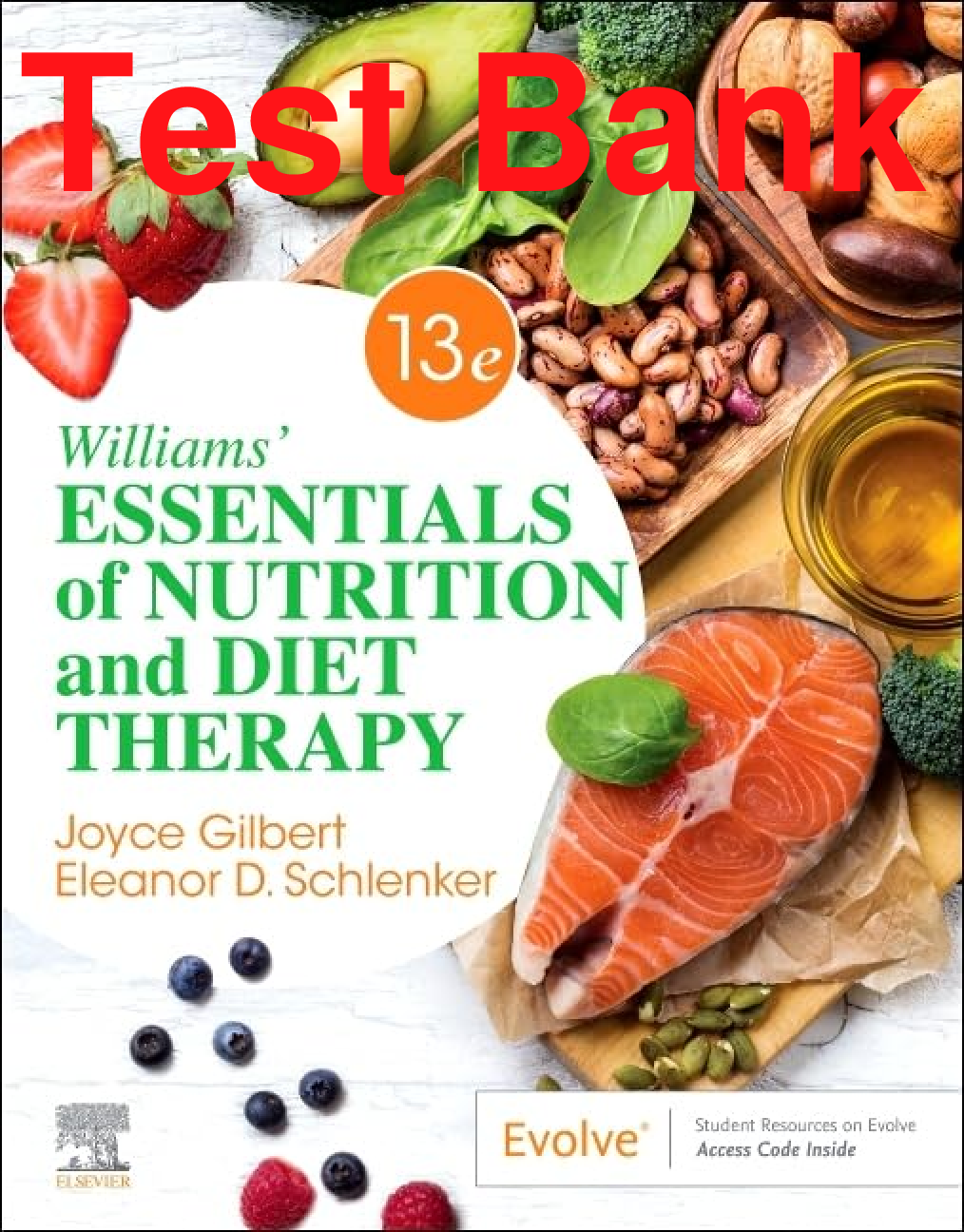 Preview of Test Bank Williams' Essentials of Nutrition and Diet Therapy 13th Edition By Joyce Ann Gil