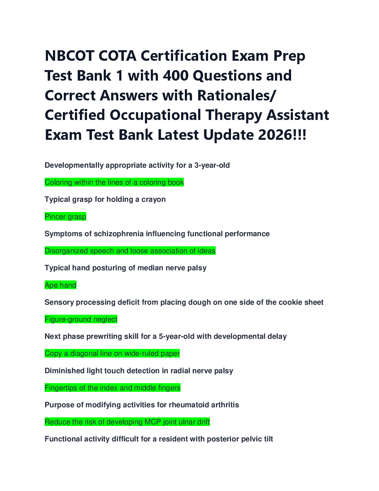 Recommended document preview for NBCOT COTA Certification Exam Prep  Test Bank 1 with 400 Questions and  Correct Answers with Rationales/  Certified Occupational Therapy Assistant  Exam Test Bank Latest Update 2026!!!