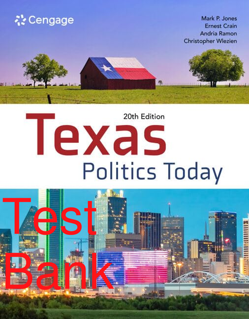 Preview of Test Bank Texas Politics Today 20th Edition By Mark Jones, Ernest Crain, Christopher Wleze