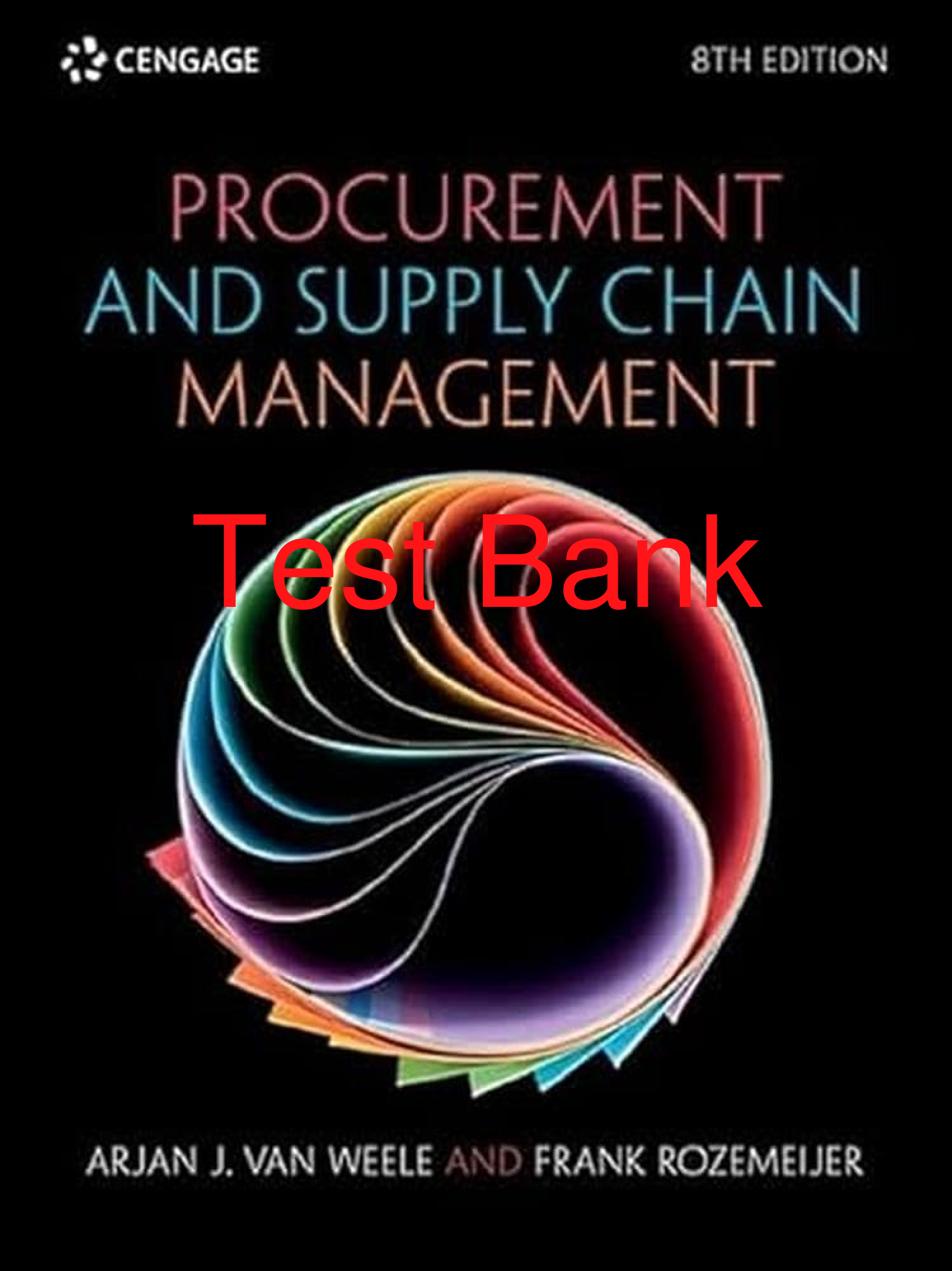 Preview of Test Bank Procurement and Supply Chain Management 8th Edition By Arjan Van Weele, Frank Rozemeijer
