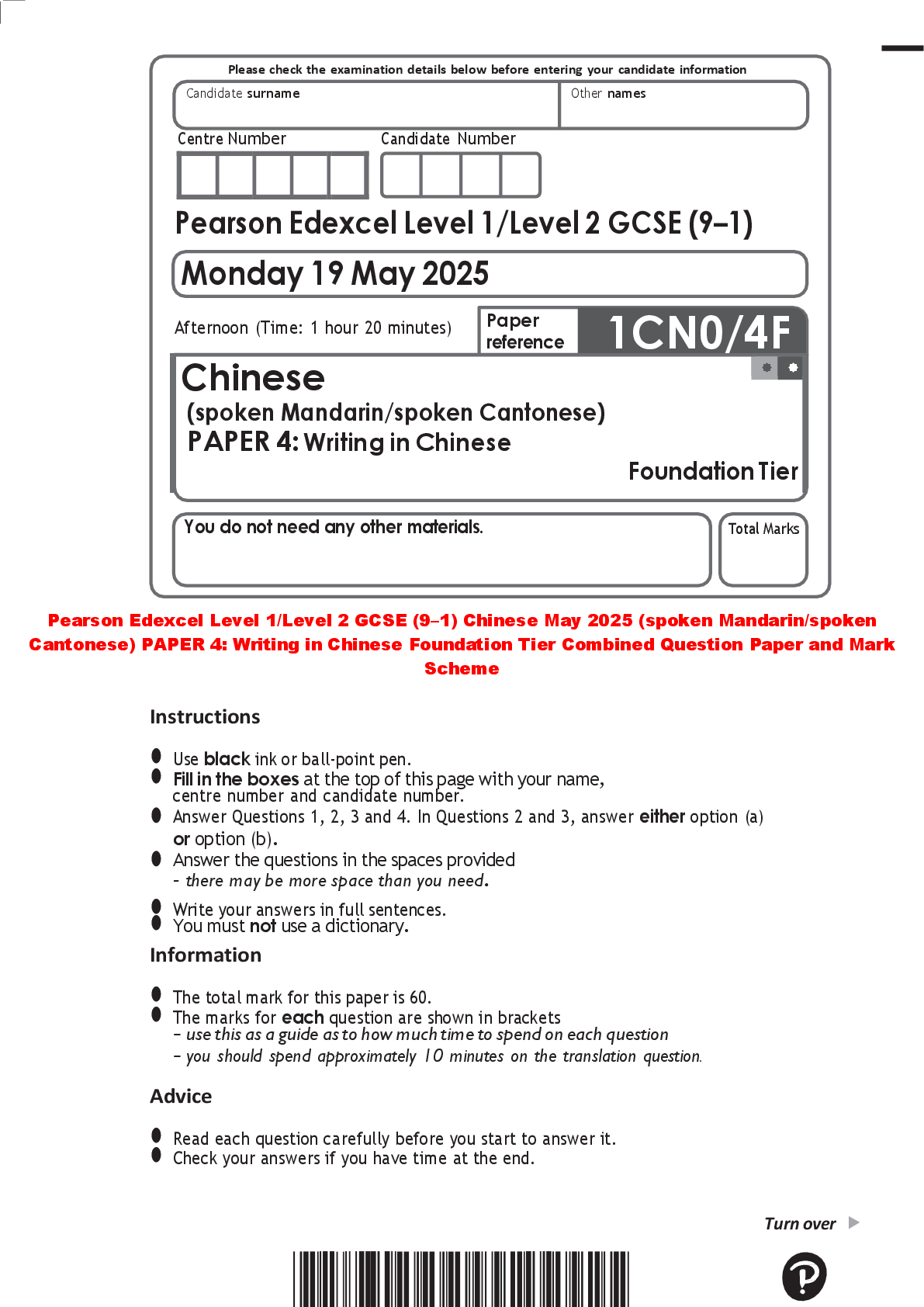 Preview of Pearson Edexcel Level 1/Level 2 GCSE (9–1) Chinese May 2025 (spoken Mandarin/spoken Cantonese) PAPER 4: Writing in Chinese Foundation Tier Combined Question Paper and Mark Scheme