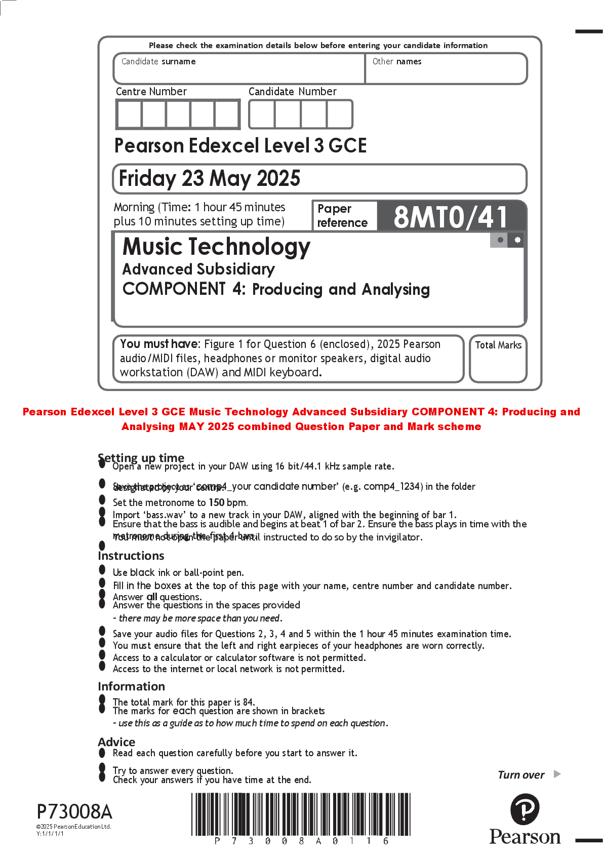Recommended document preview for Pearson Edexcel Level 3 GCE Music Technology Advanced Subsidiary COMPONENT 4: Producing and Analysing MAY 2025 combined Question Paper and Mark scheme