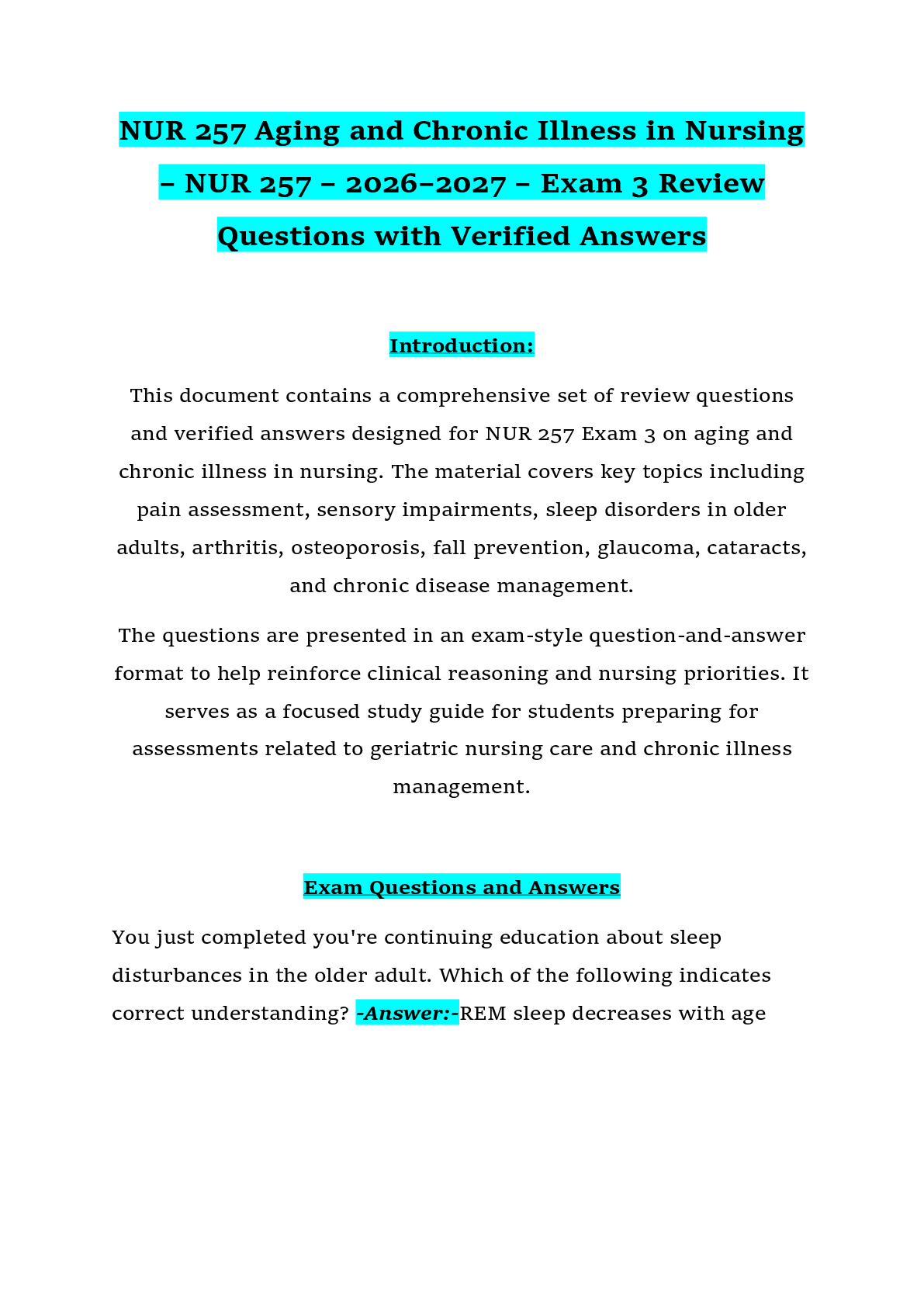 Preview of NUR 257 Aging and Chronic Illness in Nursing – NUR 257 – 2026–2027 – Exam 3 Review Questions with Verified Answers