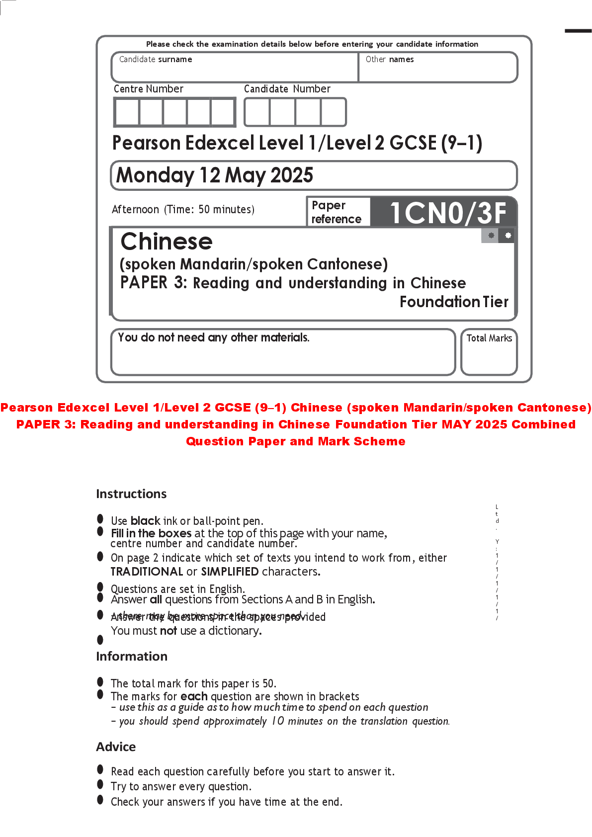 Recommended document preview for Pearson Edexcel Level 1/Level 2 GCSE (9–1) Chinese (spoken Mandarin/spoken Cantonese) PAPER 3: Reading and understanding in Chinese Foundation Tier MAY 2025 Combined Question Paper and Mark Scheme