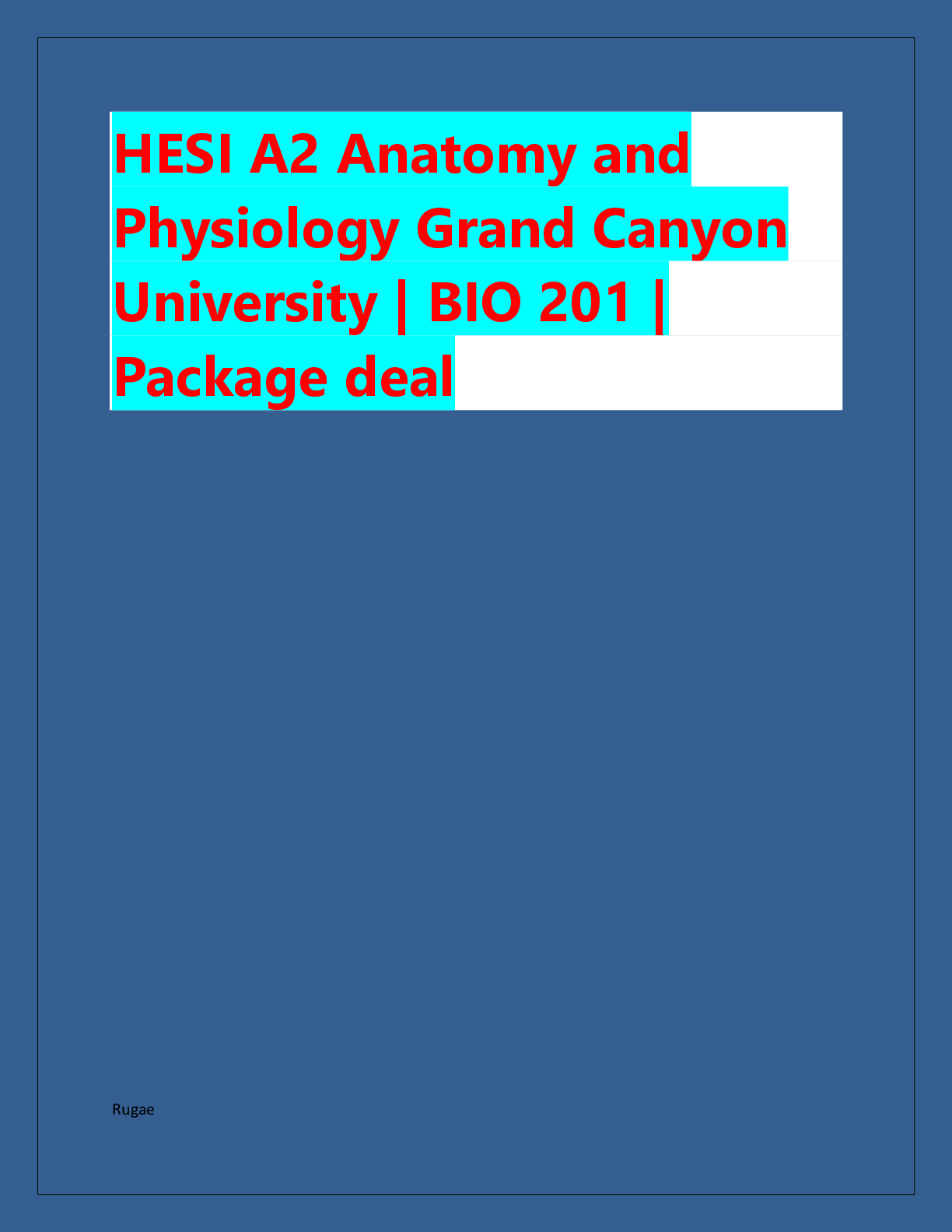 Preview of HESI A2 Anatomy and  Physiology Grand Canyon  University | BIO 201 |  Package deal