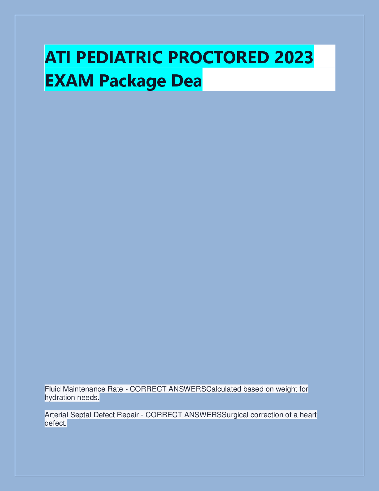 Preview of ATI PEDIATRIC PROCTORED 2023  EXAM Package Dea