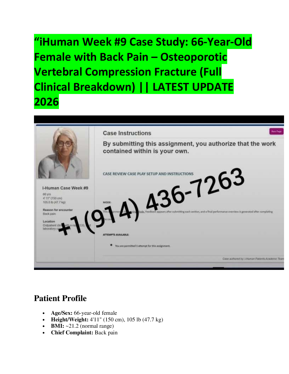 Preview of “iHuman Week #9 Case Study: 66-Year-Old  Female with Back Pain – Osteoporotic  Vertebral Compression Fracture (Full  Clinical Breakdown) || LATEST UPDATE  2026