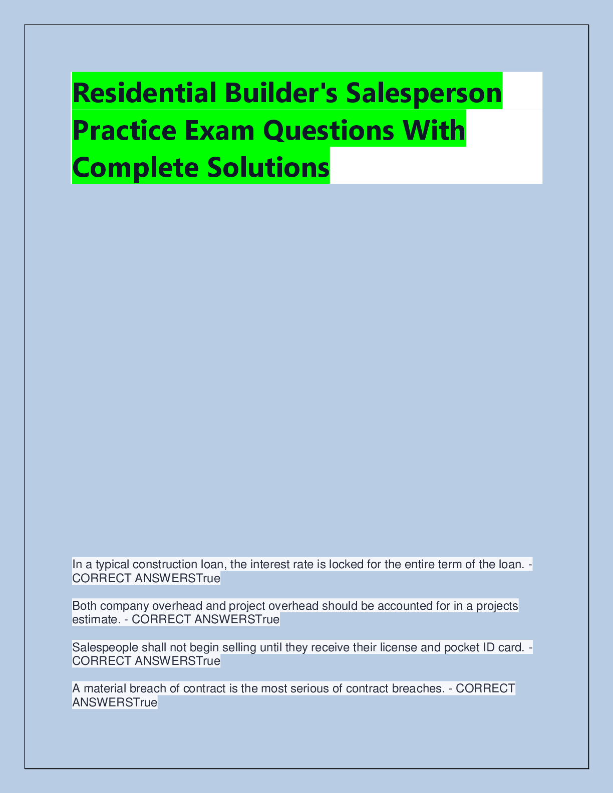 Recommended document preview for Residential Builder's Salesperson  Practice Exam Questions With  Complete Solutions