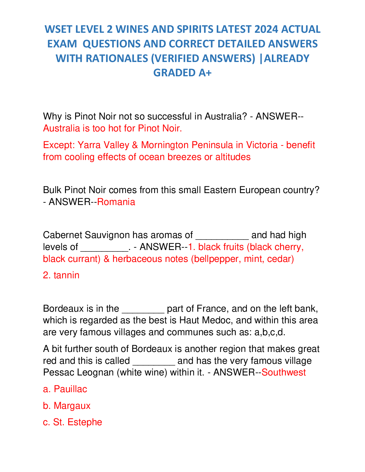Recommended document preview for WSET LEVEL 2 WINES AND SPIRITS LATEST 2024 ACTUAL  EXAM  QUESTIONS AND CORRECT DETAILED ANSWERS  WITH RATIONALES (VERIFIED ANSWERS) |ALREADY  GRADED A+