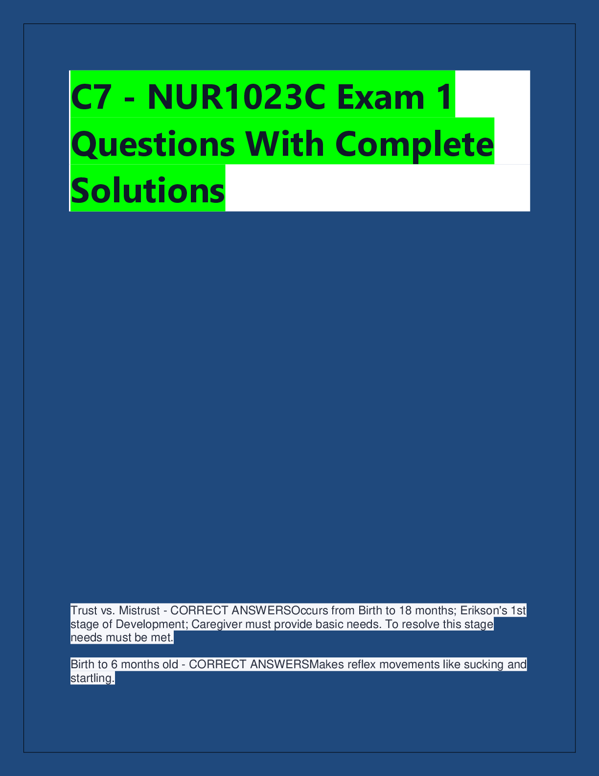 Preview of C7 - NUR1023C Exam 1  Questions With Complete  Solutions