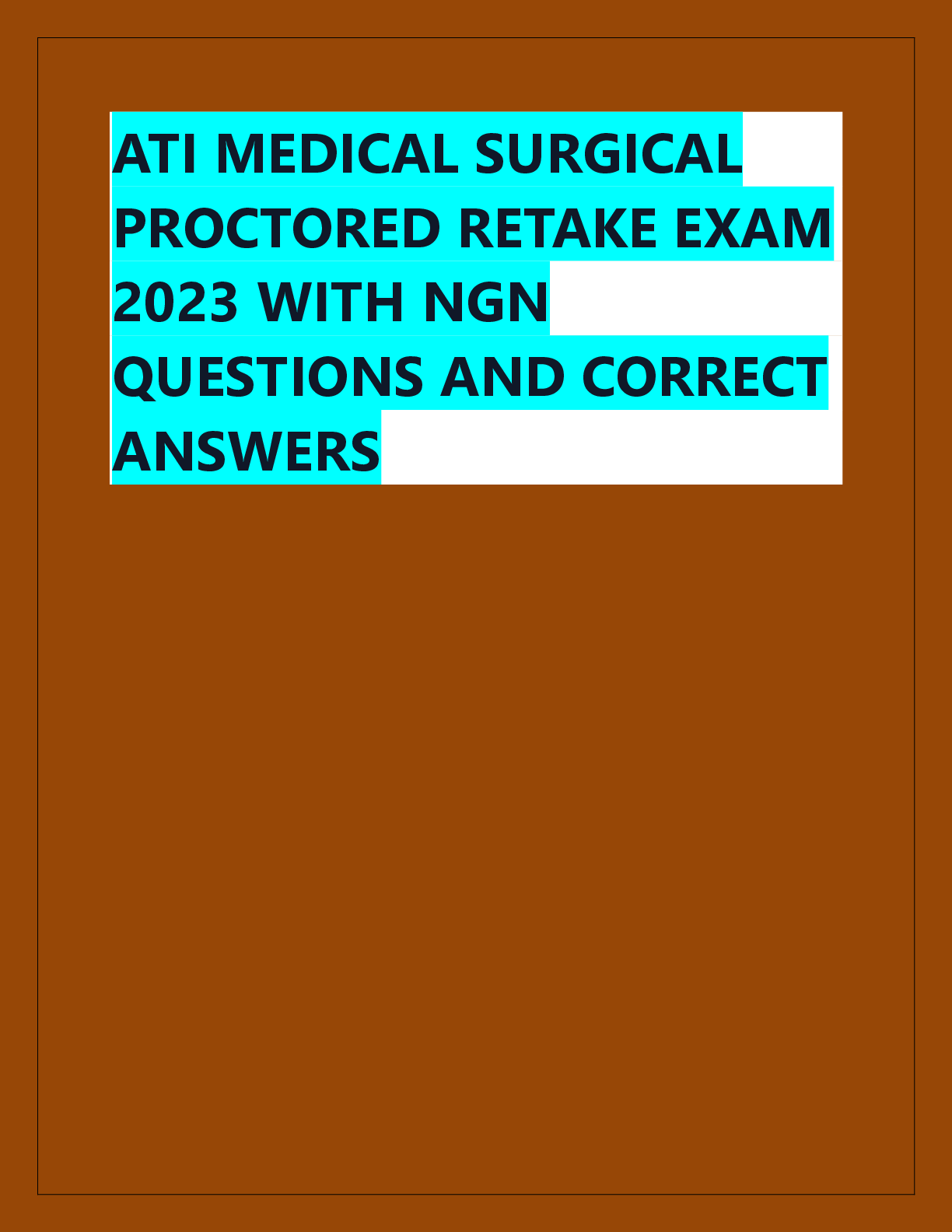 Preview of ATI COMPREHENSIVE  PREDICTOR RETAKE  EXAM WITH 180  QUESTIONS AND  VERIFIED ANSWERS