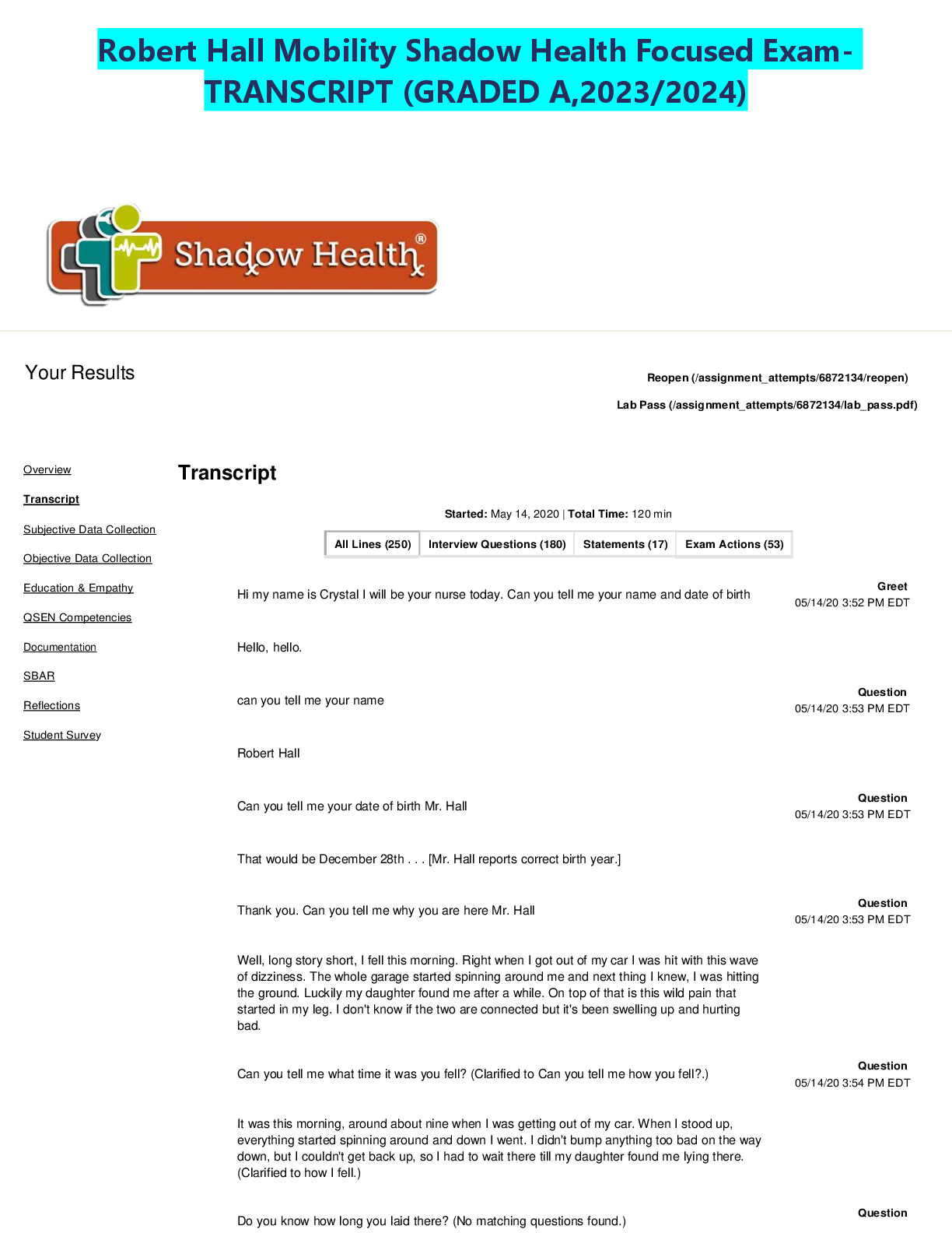 Preview of Robert Hall Mobility Shadow Health Focused Exam-  TRANSCRIPT (GRADED A,2023/2024)
