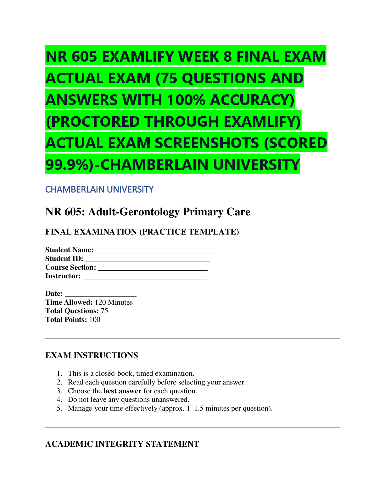 Preview of NR 605 EXAMLIFY WEEK 8 FINAL EXAM  ACTUAL EXAM (75 QUESTIONS AND  ANSWERS WITH 100% ACCURACY)  (PROCTORED THROUGH EXAMLIFY)  ACTUAL EXAM SCREENSHOTS (SCORED  99.9%)-CHAMBERLAIN UNIVERSITY