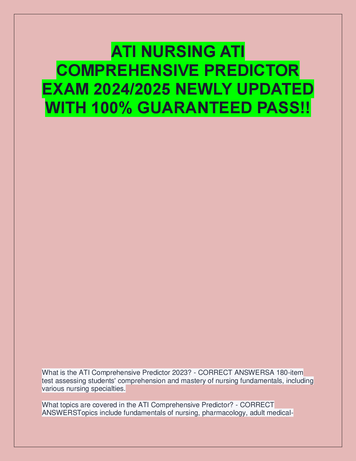 Recommended document preview for ATI NURSING ATI  COMPREHENSIVE PREDICTOR  EXAM 2024/2025 NEWLY UPDATED  WITH 100% GUARANTEED PASS!!