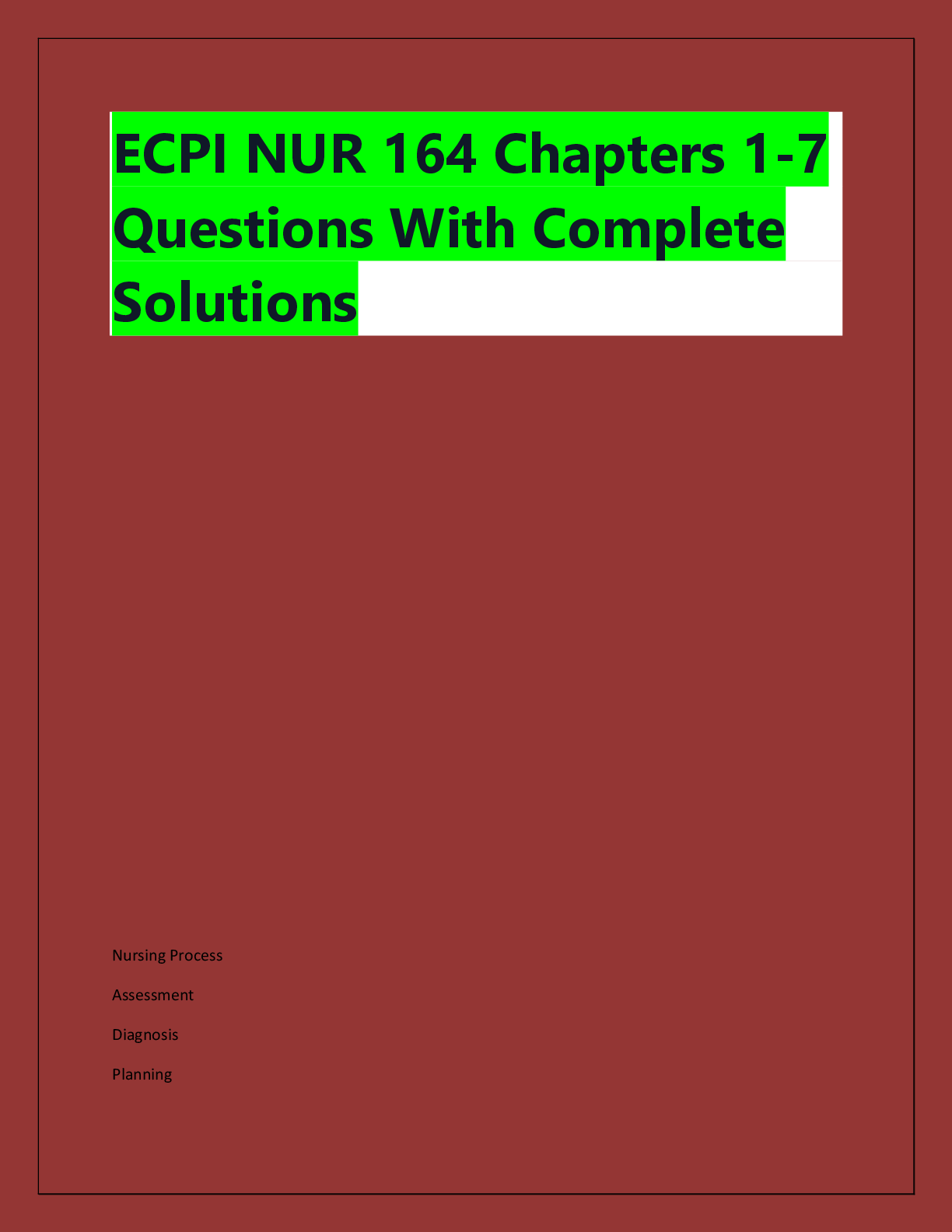 Recommended document preview for ECPI NUR 164 Chapters 1-7  Questions With Complete  Solutions