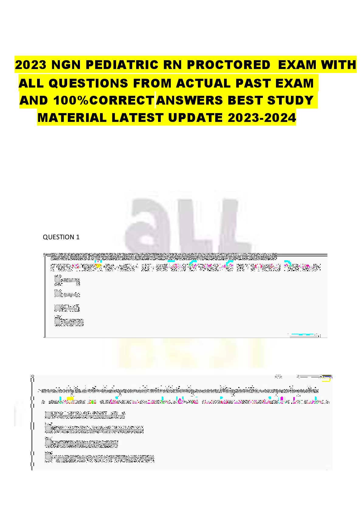 Preview of 2023 NGN PEDIATRIC RN PROCTORED EXAM WITH  ALL QUESTIONS FROM ACTUAL PAST EXAM  AND 100%CORRECT ANSWERS BEST STUDY  MATERIAL LATEST UPDATE 2023-2024