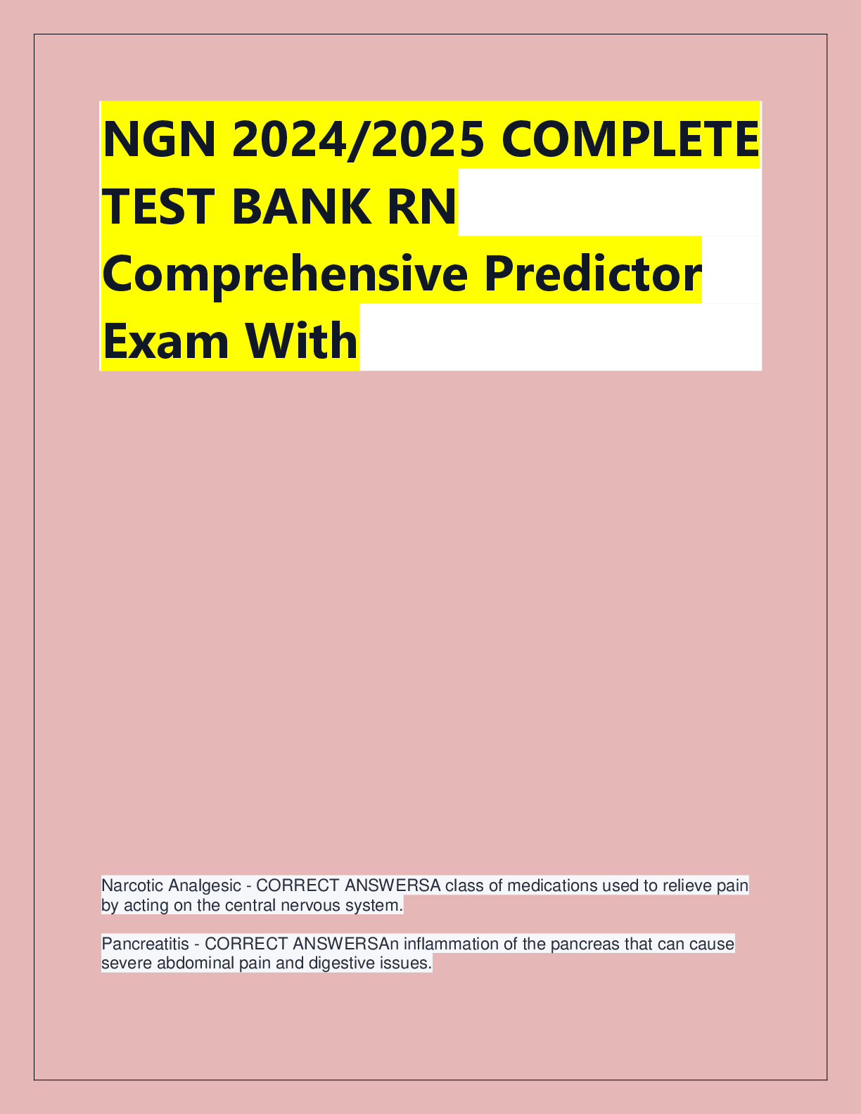Recommended document preview for NGN 2024/2025 COMPLETE  TEST BANK RN  Comprehensive Predictor  Exam With