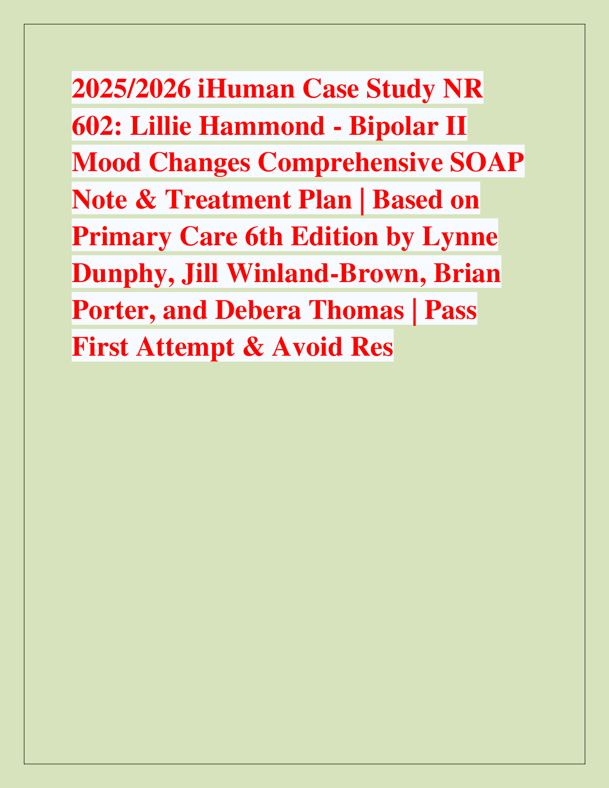 Preview of 2025/2026 iHuman Case Study NR  602: Lillie Hammond - Bipolar II  Mood Changes Comprehensi