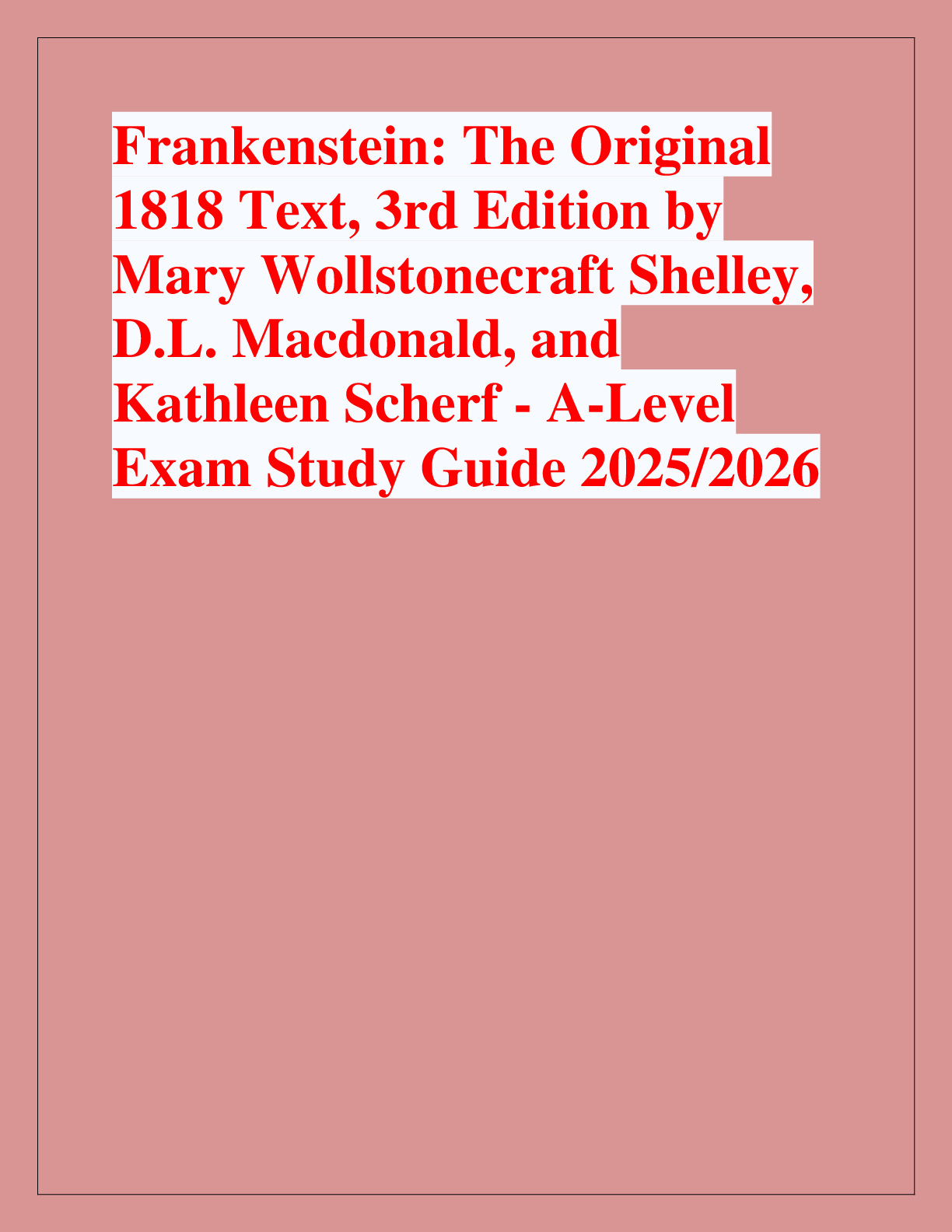 Preview of Frankenstein: The Original  1818 Text, 3rd Edition by  Mary Wollstonecraft Shelley,  D.L.