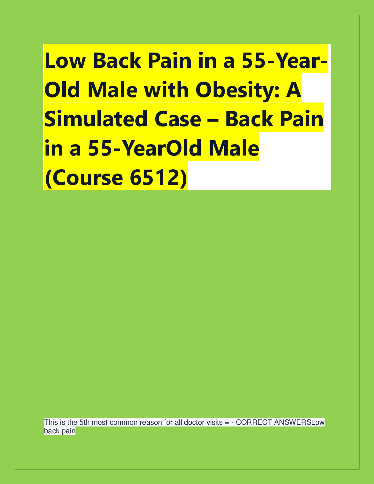 Preview image for Low Back Pain in a 55-YearOld Male with Obesity: A  Simulated Case – Back Pain  in a 55-YearOld Male  (Course 6512)