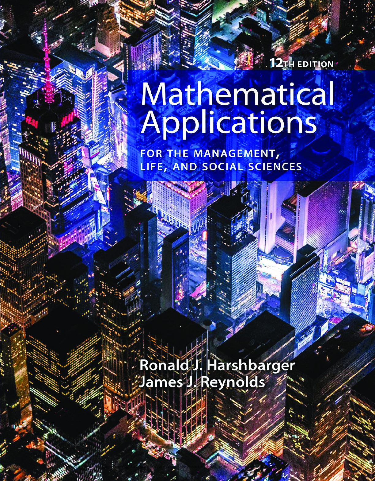 Recommended document preview for eBook [PDF] Mathematical Applications for the Management, Life and Social Sciences 12th Edition By Ronald J. Harshbarger