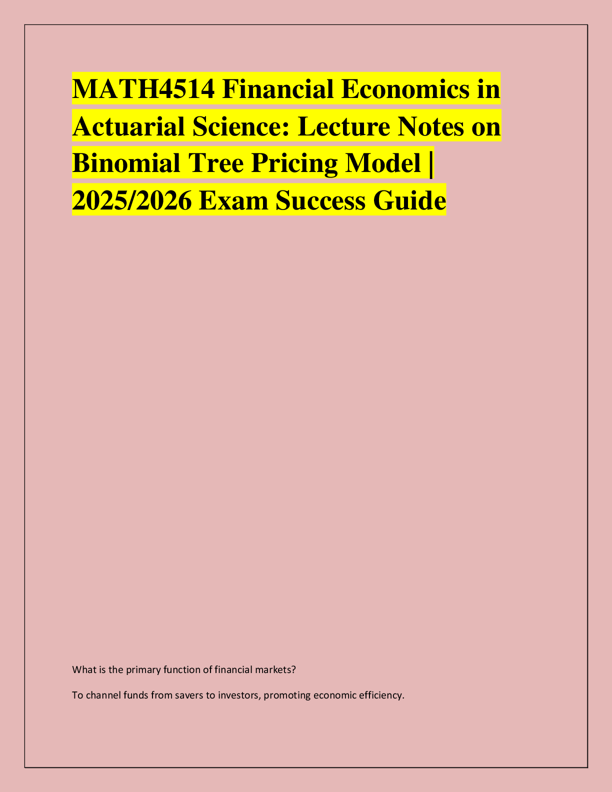 Preview of MATH4514 Financial Economics in  Actuarial Science: Lecture Notes on  Binomial Tree Pricin