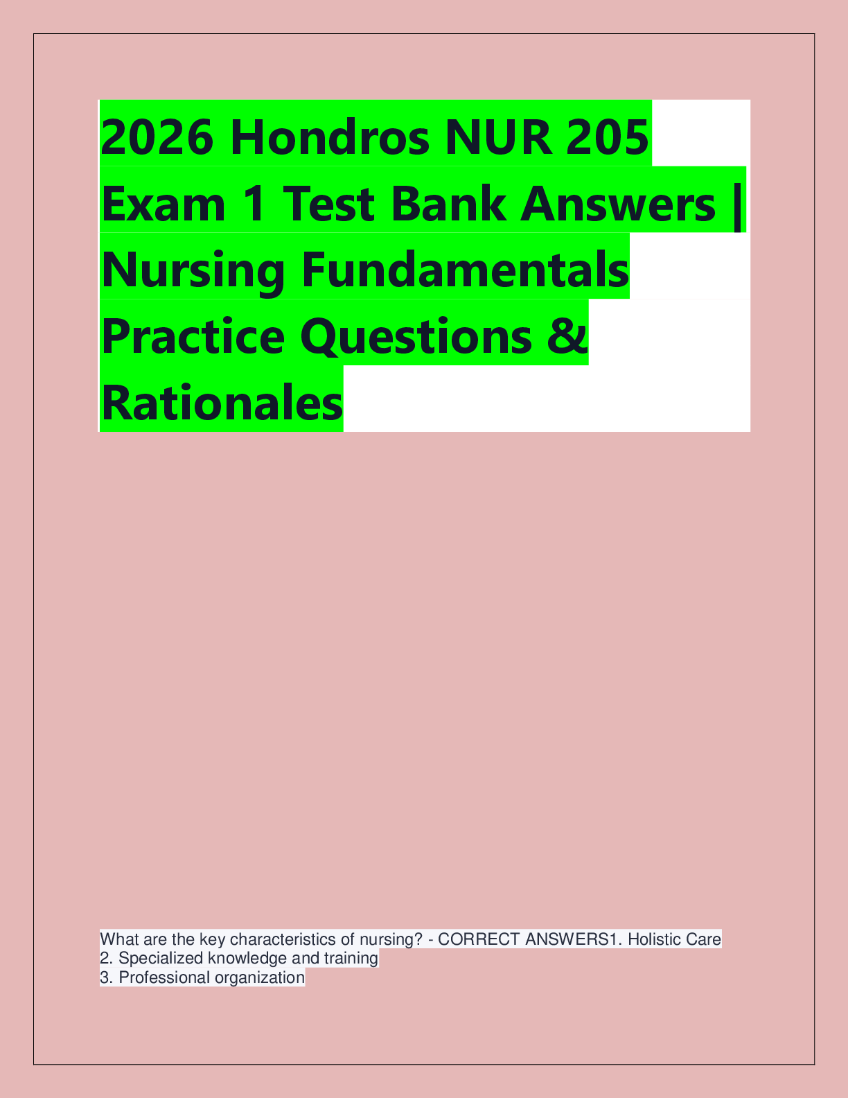 Recommended document preview for 2026 Hondros NUR 205  Exam 1 Test Bank Answers |  Nursing Fundamentals  Practice Questions &  Rationales