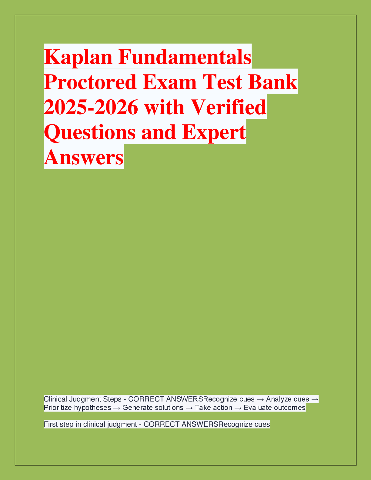 Recommended document preview for Kaplan Fundamentals  Proctored Exam Test Bank  2025-2026 with Verified  Questions and Expert  Answers