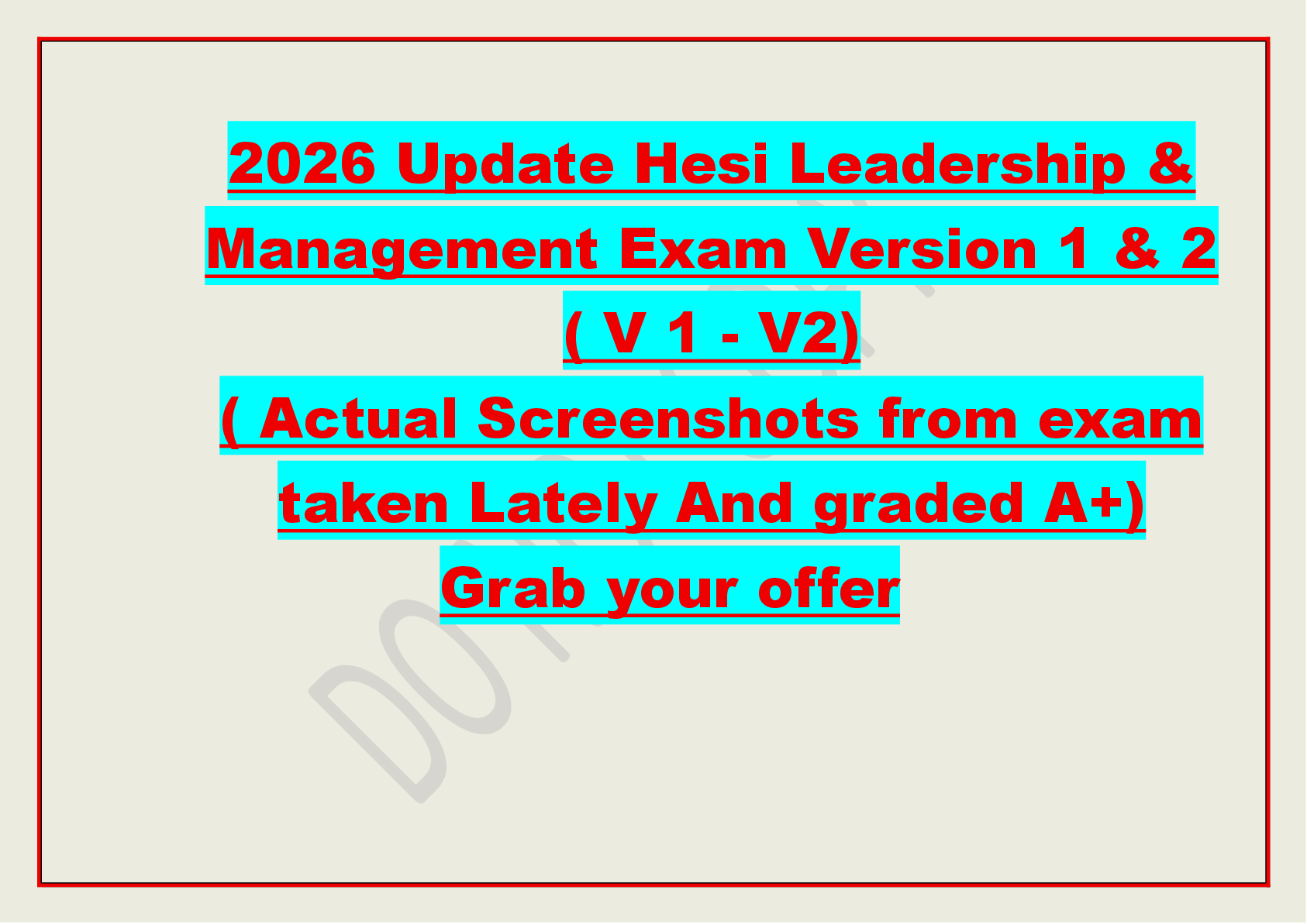 Preview of 2026 Update Hesi Leadership &  Management Exam Version 1 & 2       ( V 1 - V2)   ( Actual Screenshots from exam  taken Lately And graded A+)  Grab your offer