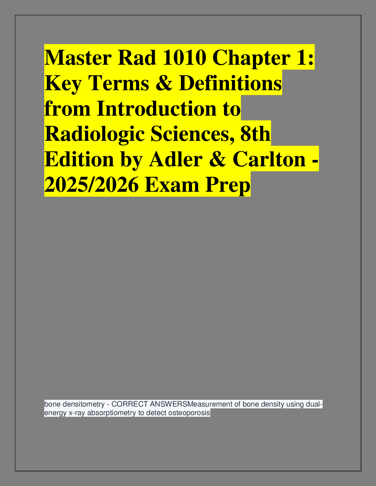 Preview of Master Rad 1010 Chapter 1:  Key Terms & Definitions  from Introduction to  Radiologic Scie