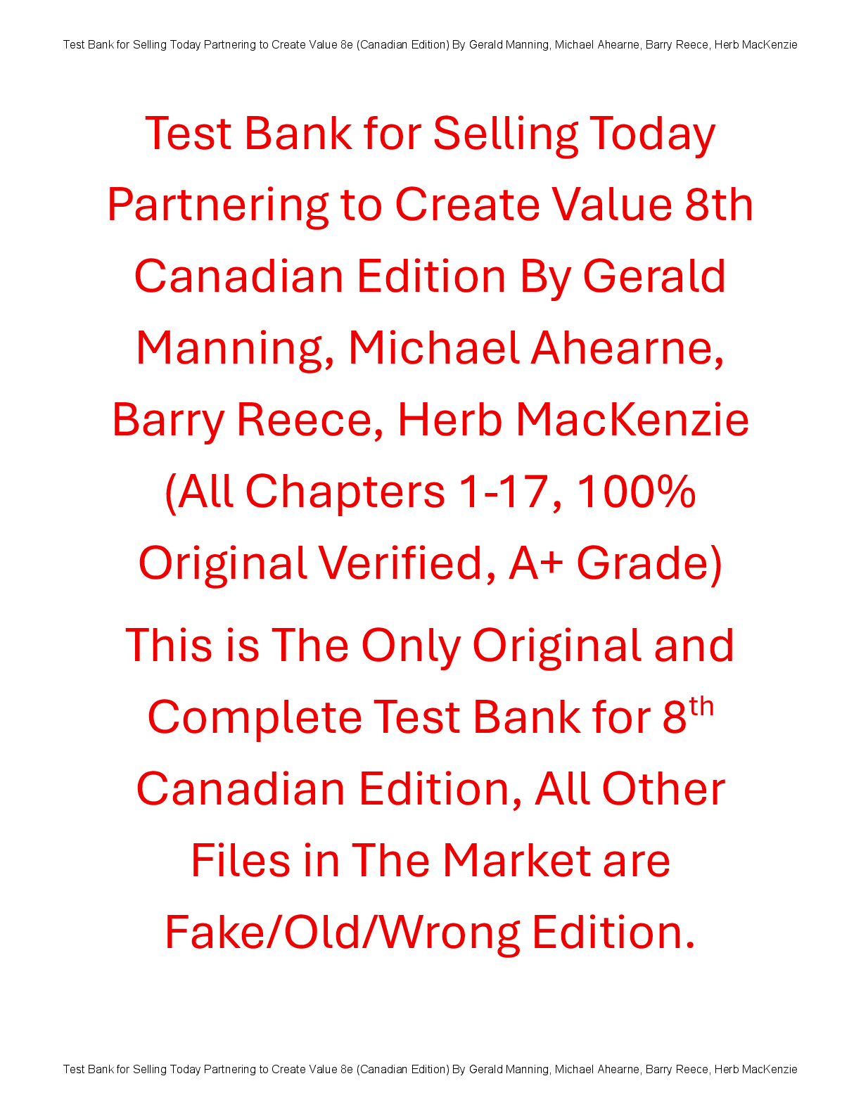 Recommended document preview for Test Bank Selling Today Partnering to Create Value 8th Canadian Edition By Gerald Manning, Michael Ahearne, Barry Reece, Herb MacKenzie