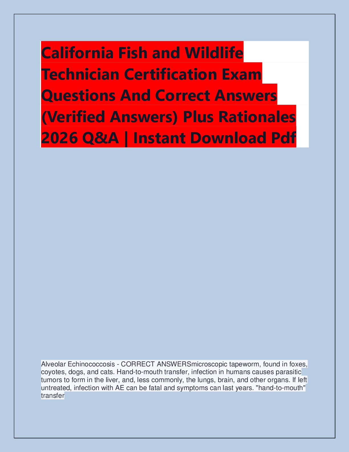 Recommended document preview for California Fish and Wildlife  Technician Certification Exam  Questions And Correct Answers  (Verified Answers) Plus Rationales  2026 Q&A | Instant Download Pdf