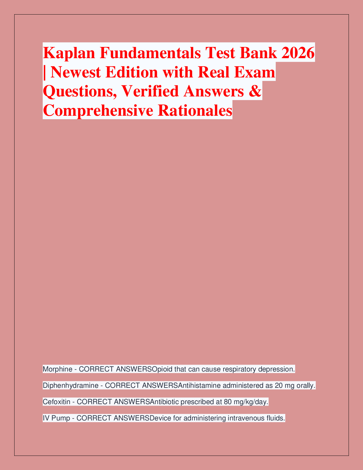 Recommended document preview for Kaplan Fundamentals Test Bank 2026  | Newest Edition with Real Exam  Questions, Verified Answers &  Comprehensive Rationales