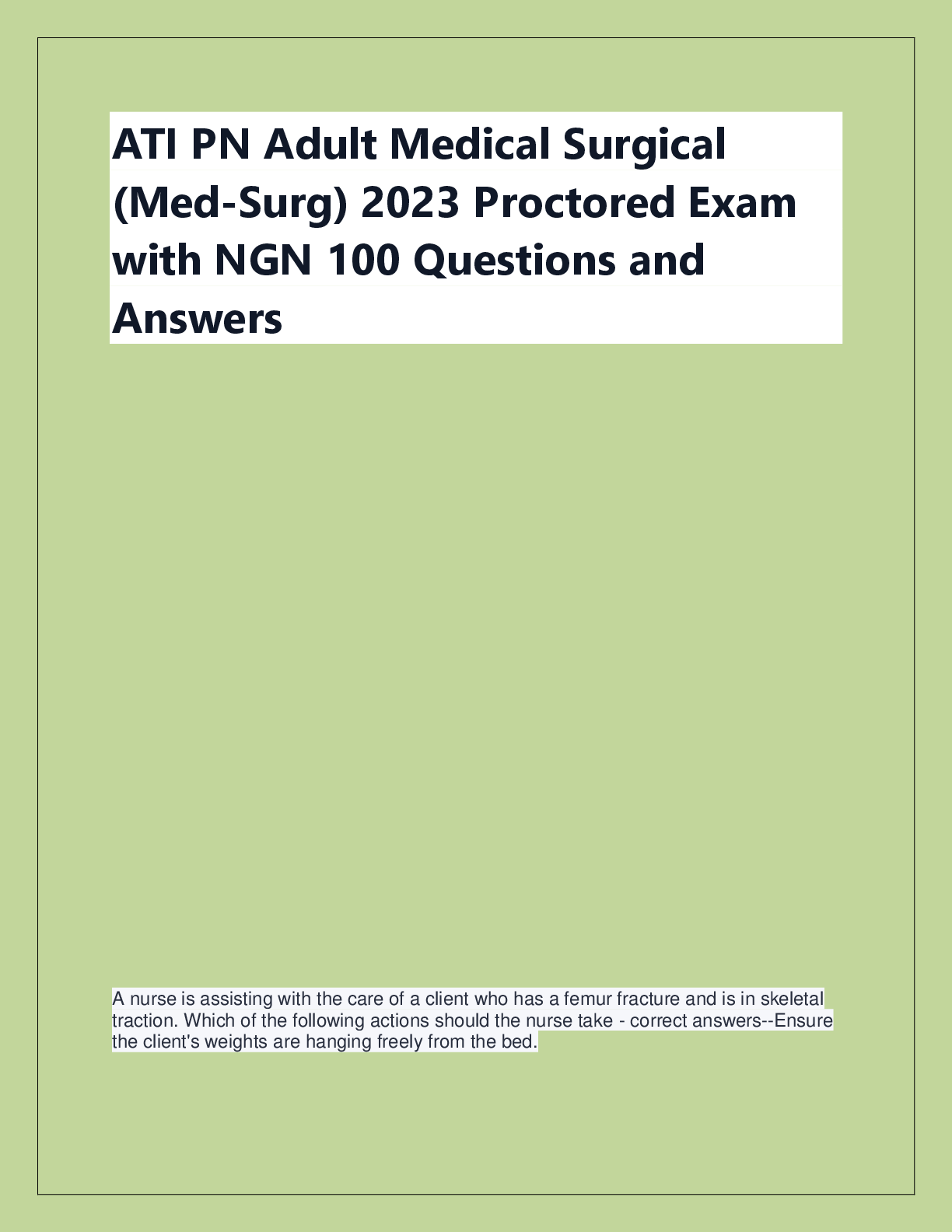 Preview of ATI PN Adult Medical Surgical  (Med-Surg) 2023 Proctored Exam  with NGN 100 Questions and