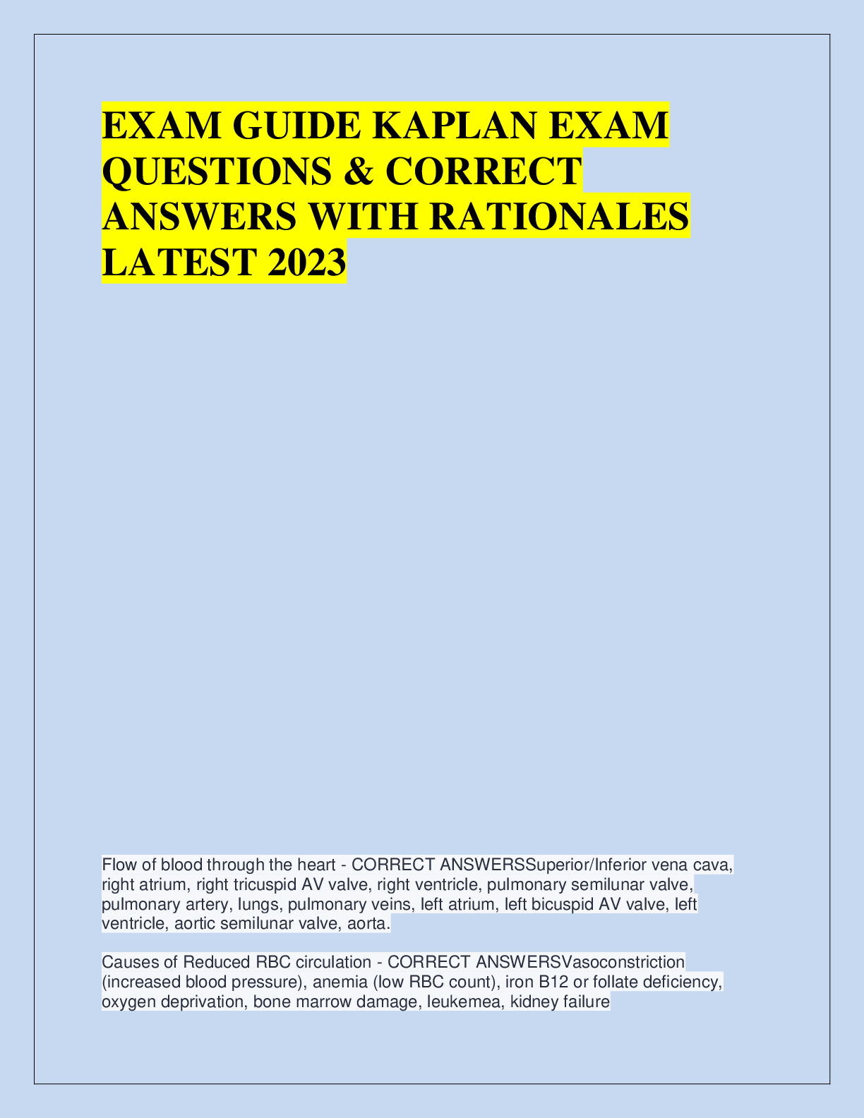 Recommended document preview for EXAM GUIDE KAPLAN EXAM  QUESTIONS & CORRECT  ANSWERS WITH RATIONALES  LATEST 2023