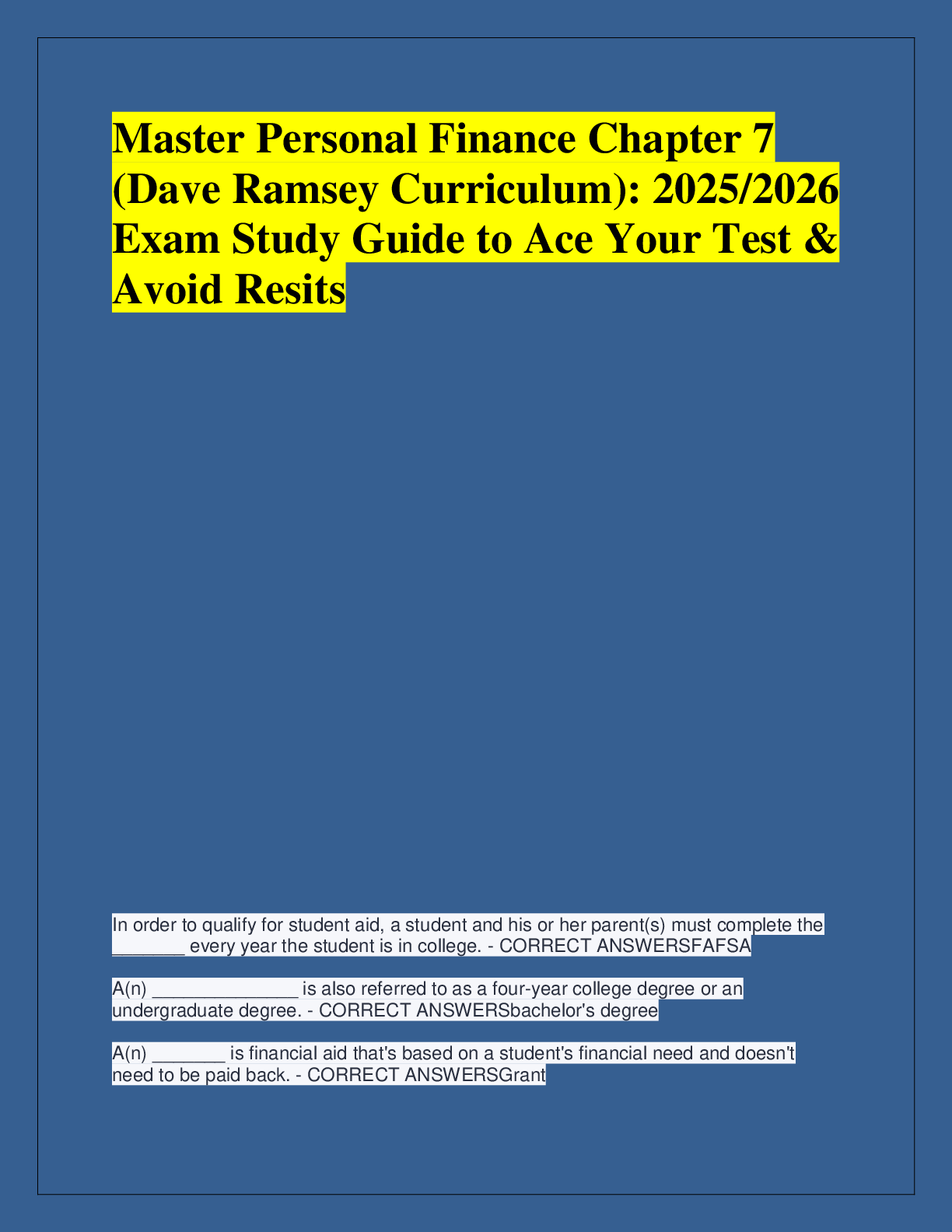 Recommended document preview for Master Personal Finance Chapter 7  (Dave Ramsey Curriculum): 2025/2026  Exam Study Guide to Ace Your Test &  Avoid Resits