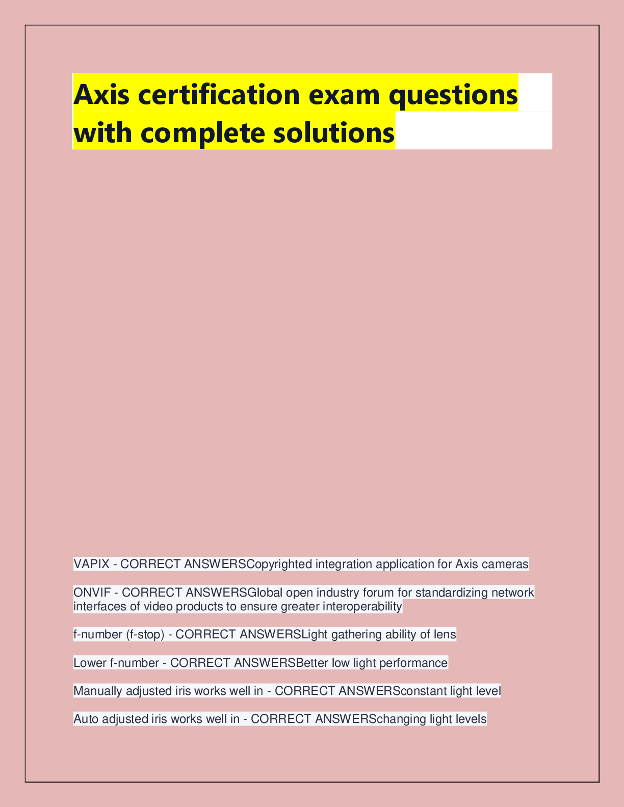 Recommended document preview for Axis certification exam questions  with complete solutions
