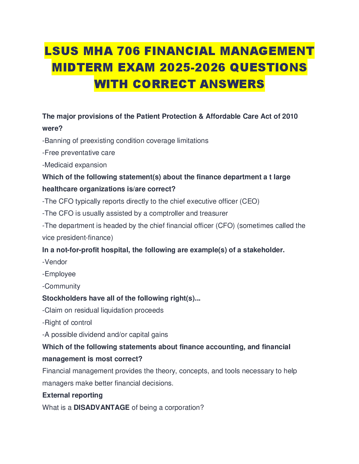 Recommended document preview for LSUS MHA 706 FINANCIAL MANAGEMENT MIDTERM EXAM 2025-2026 QUESTIONS WITH CORRECT ANSWERS
