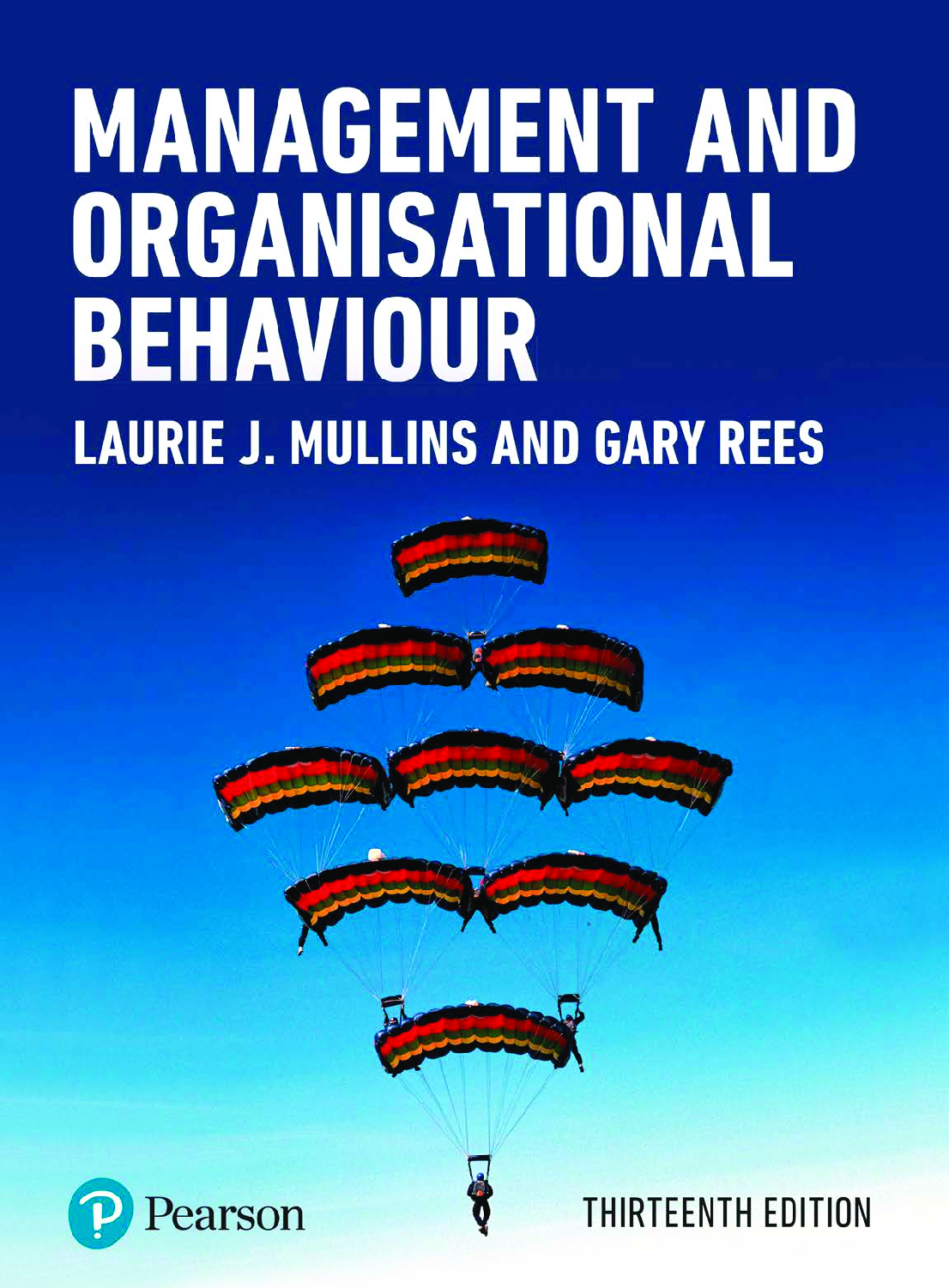 Recommended document preview for eBook [PDF] Management and Organisational Behaviour 13th Edition By Laurie Mullins, Gary Rees