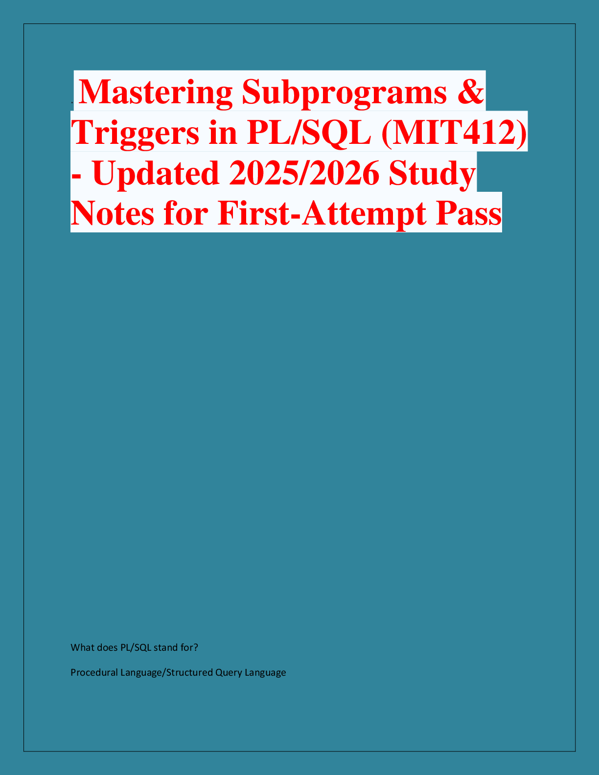 Preview of .Mastering Subprograms &  Triggers in PL/SQL (MIT412)  - Updated 2025/2026 Study  Notes fo
