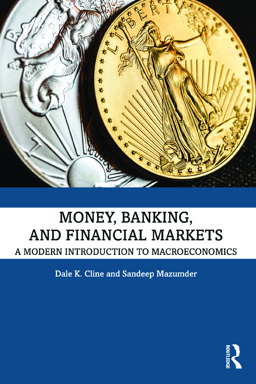 Recommended document preview for eBook [PDF] Money Banking and Financial Markets A Modern Introduction to Macroeconomics By Dale K. Cline, Sandeep Mazumder