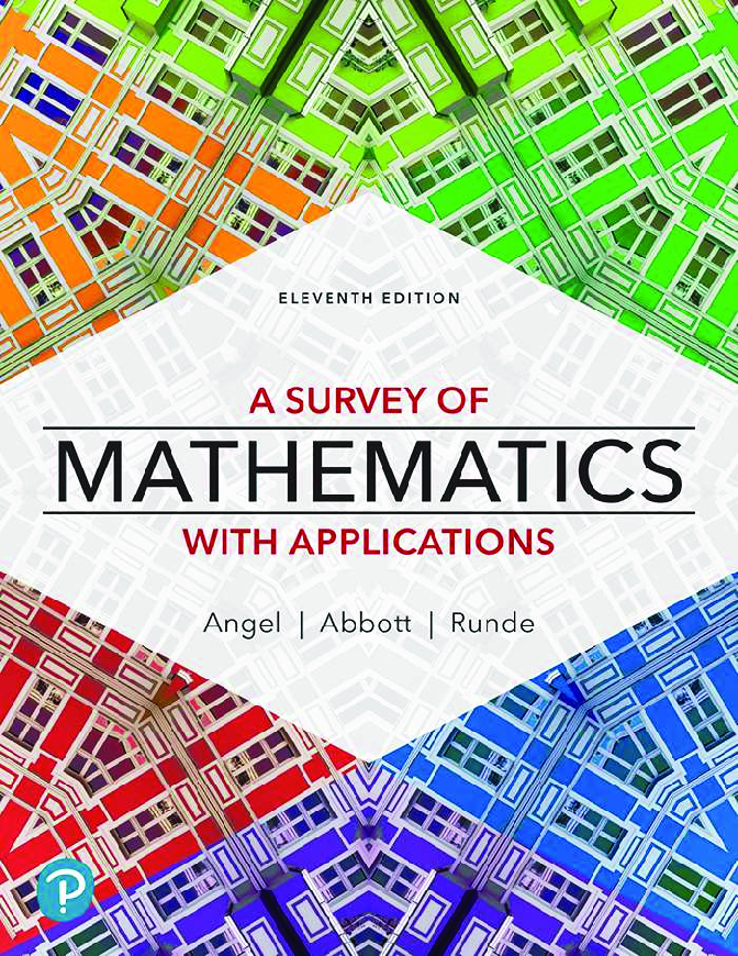 Recommended document preview for eBook PDF A Survey of Mathematics with Applications 11th Edition By Allen Angel, Christine Abbott, Dennis Runde