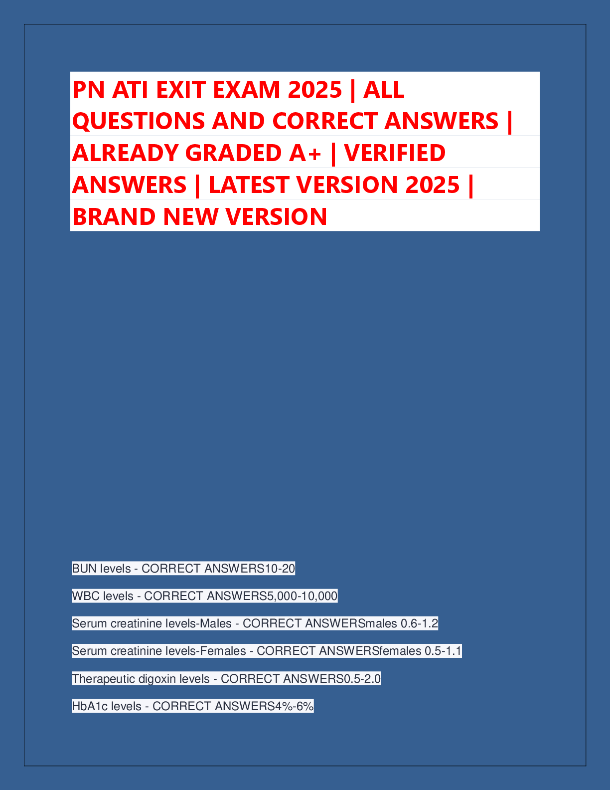 Preview of PN ATI EXIT EXAM 2025 | ALL  QUESTIONS AND CORRECT ANSWERS |  ALREADY GRADED A+ | VERIFIED