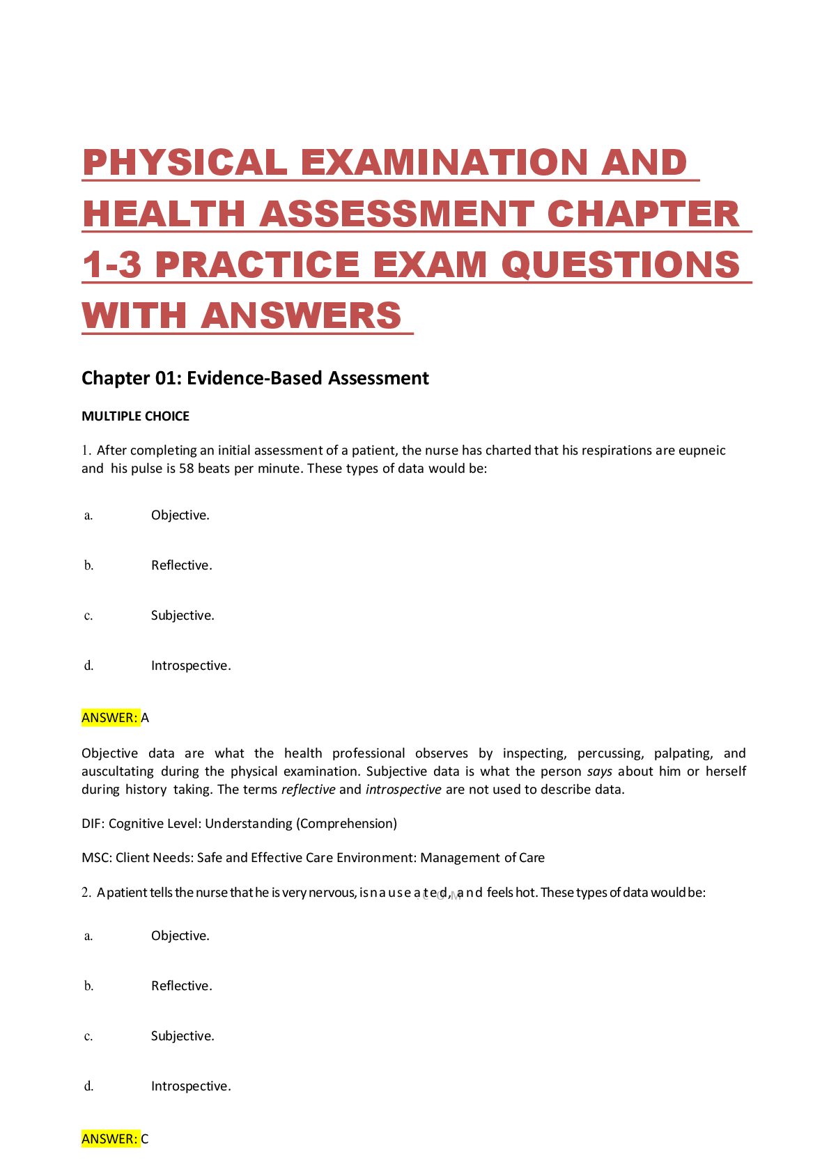 Recommended document preview for PHYSICAL EXAMINATION AND HEALTH ASSESSMENT CHAPTER 1-3 PRACTICE EXAM QUESTIONS WITH ANSWERS