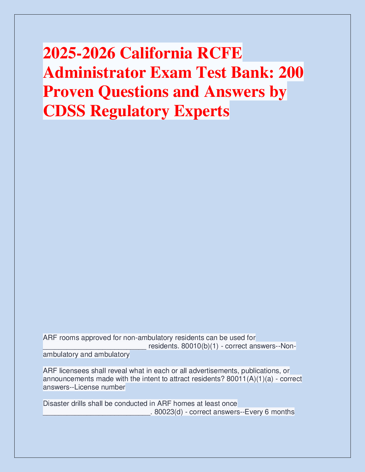Recommended document preview for 2025-2026 California RCFE  Administrator Exam Test Bank: 200  Proven Questions and Answers by  CDSS Regulatory Experts