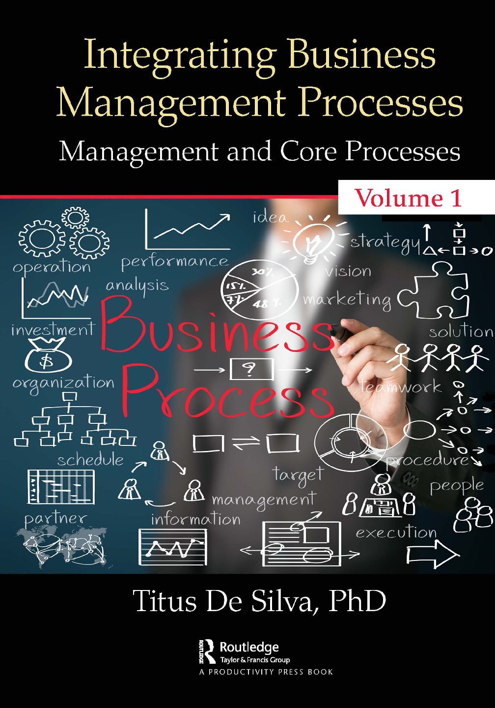 Recommended document preview for eBook [PDF] Integrating Business Management Processes Volume 1 By Titus De Silva